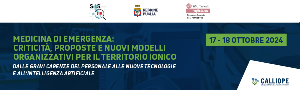 MEDICINA DI EMERGENZA: CRITICITÀ, PROPOSTE E NUOVI MODELLI ORGANIZZATIVI PER IL TERRITORIO IONICO